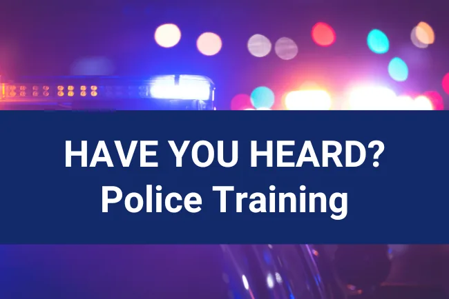 Preview of the Have You Heard? public safety communication training course